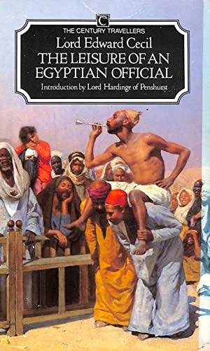 The Leisure of an Egyptian Official - Cecil, Edward