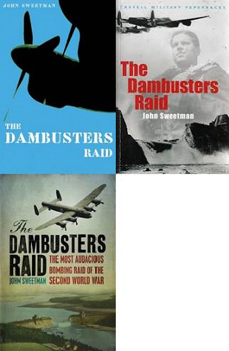 The Dambusters Raid - Sweetman, John
