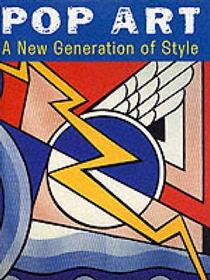Pop Art - A New Generation of Style