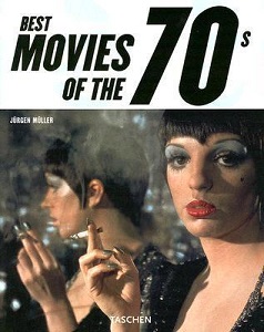 Best Movies of the 70s - Muller, Jurgen and Taschen