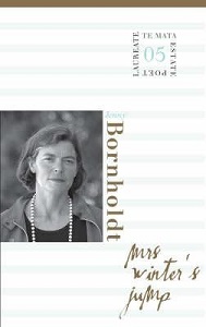 Mrs. Winter's Jump - Te Mata Estate Poet Laureate 05 - Bornholdt, Jenny