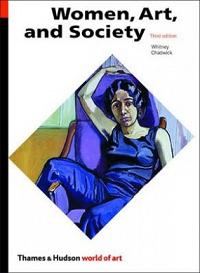 Women, Art and Society - World of Art - Chadwick, Whitney