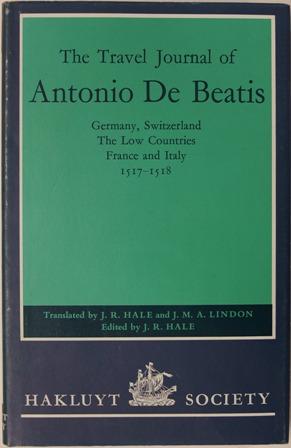 The Travel Journal of Antonio De Beatis