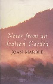 Notes from an Italian Garden