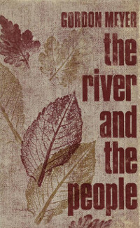 The River and the People