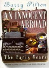 An Innocent Abroad - The Paris Years