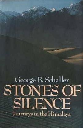 Stones of Silence - Schaller, George B.
