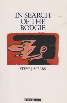 In Search of the Bodgie - Spears, Steve J.