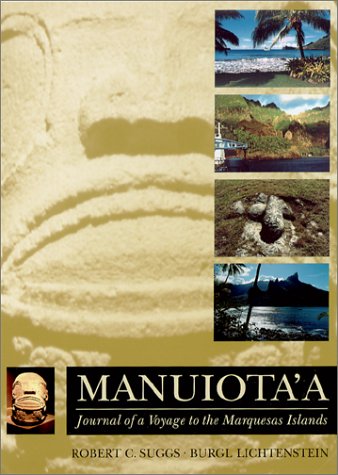 Manuiota'a - Suggs, Robert C. & Lichtenstein, Burgl