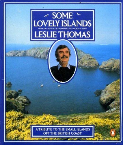 Some Lovely Islands - Thomas, Leslie