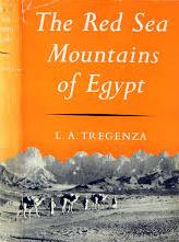 The Red Sea Mountains of Egypt - Tregenza, L. A.