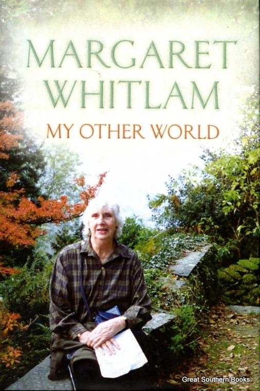 My Other World - Whitlam, Margaret