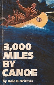 3,000 Miles by Canoe