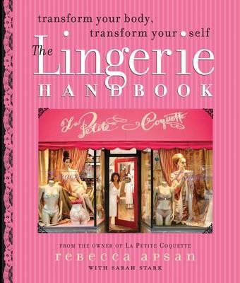 The Lingerie Handbook