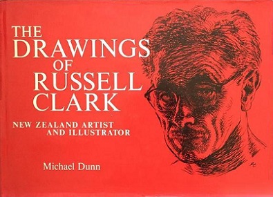 The Drawings of Russell Clark - New Zealand Artist and Illustrator