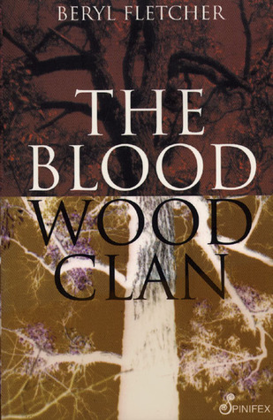 The Blood Wood Clan - Fletcher, Beryl