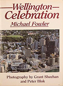 Wellington Celebration - Fowler, Michael with Sheehan, Grant & Blok, Peter