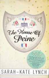 The House of Peine - Lynch, Sarah-Kate
