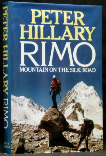 Rimo - Mountain on the Silk Road - Hillary, Peter
