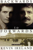 Backwards to Forwards - A Memoir