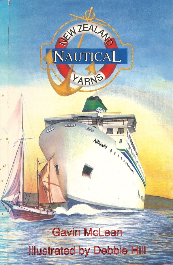 New Zealand Nautical Yarns - McLean, Gavin