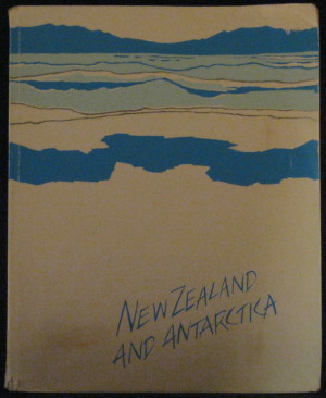 A Discussion Paper - New Zealand and Antarctica - Commission for the Environment May 1983 - Ministry for the Environment - Hill, John