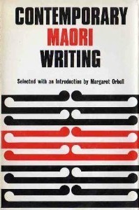 Contemporary Maori Writing - Orbell, Margaret (ed)