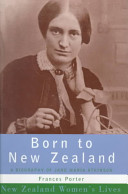 Born to New Zealand - A Biography of Jane Maria Atkinson