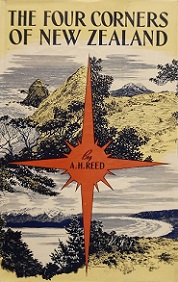 The Four Corners of New Zealand (Compendium of Farthest North, East,  West & South) 
