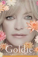 Goldie - A Lotus Grows in the Mud - Hawn, Goldie