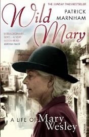 Wild Mary - A Life of Mary Wesley