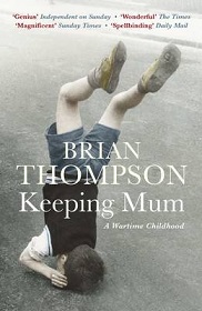 Keeping Mum - A Wartime Childhood