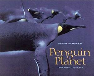 Penguin Planet - Their World, Our World