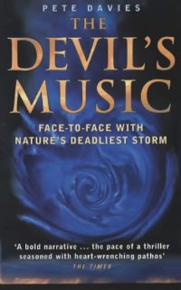 The Devil's Music - Face to Face with Nature's Deadliest Storm