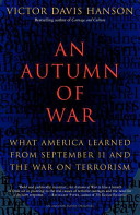 An Autumn of War - What America Learned from September 11 and the War on Terrorism