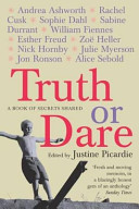 Truth or Dare - A Book of Secrets Shared