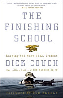 The Finishing School - Earning the Navy Seal Trident