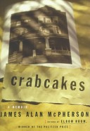 Crabcakes - A Memoir - McPherson, James Alan