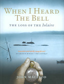 When I Heard the Bell - The Loss of the Iolaire