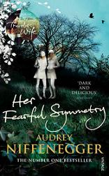 Her Fearful Symmetry - Niffenegger, Audrey