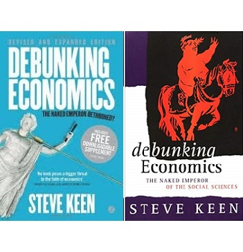 Debunking Economics - The Naked Emperor Dethroned?