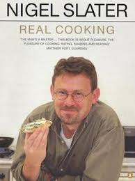 Real Cooking - Slater, Nigel and Smith, Georgia Glynn (photography)