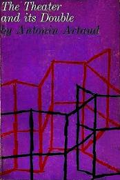 The Theater and its Double - Artaud, Antonin