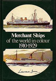 Merchant Ships of the World in Color 1910-1929