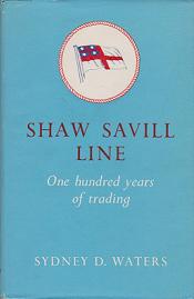 Shaw Savill Line - One Hundred Years of Trading