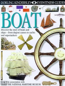 Boat (Dorling Kindersley Eyewitness Guides)