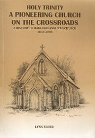 Holy Trinity, A Pioneering Church on the Crossroads - A History of Oakleigh Anglican Church 1858-2008