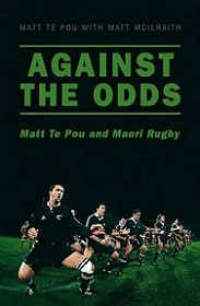 Against the Odds: Matt Te Pou and Maori Rugby