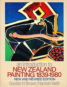 An Introduction to New Zealand Painting 1839-1980 (New and Revised Edition)