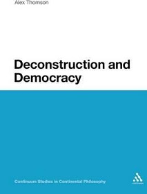 Deconstruction and Democracy